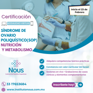 Certificación Nous 360: Síndrome de Ovario Poliquístico (SOP), Nutrición y Metabolismo